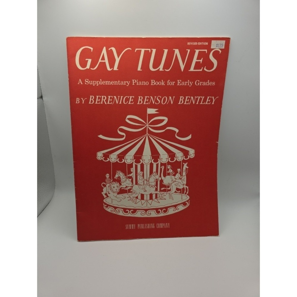 Gay Tunes Piano Book For Early Grades, by Berenice Benson Bentley, VTG 1948
